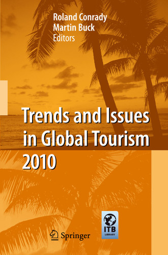 Trends and Issues in Global Tourism 2010 (Trends and Issues in Global Tourism) book cover by 