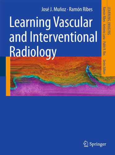Learning Vascular and Interventional Radiology (Learning Imaging) book cover by José J. Muñoz, Ramón Ribes