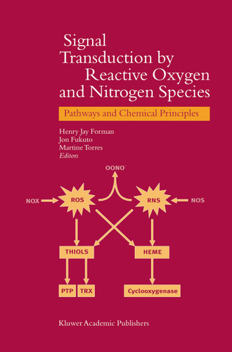 Signal Transduction by Reactive Oxygen and Nitrogen Species: Pathways and Chemical Principles book cover by 
