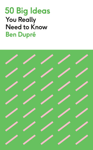 50 Big Ideas You Really Need to Know (50 Big Ideas You Really Need to Know) book cover by Ben Dupré