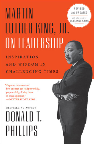 Martin Luther King, Jr., on Leadership: Inspiration and Wisdom for Challenging Times book cover by Donald T. Phillips