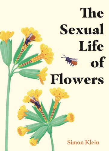 The Sexual Life of Flowers book cover by Simon Klein