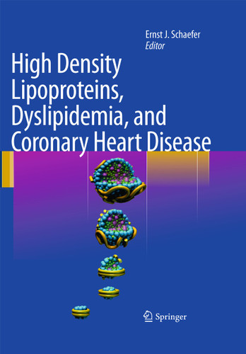High Density Lipoproteins, Dyslipidemia, and Coronary Heart Disease book cover by 