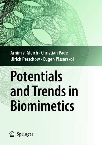 Potentials and Trends in Biomimetics book cover by Arnim Gleich, Christian Pade, Ulrich Petschow, Eugen Pissarskoi