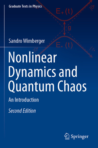 Nonlinear Dynamics and Quantum Chaos: An Introduction (Graduate Texts in Physics) book cover by Sandro Wimberger