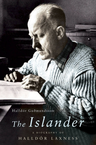 The Islander: A Biography of Halldor Laxness book cover by Halldor Gudmundsson