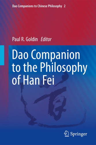 Dao Companion to the Philosophy of Han Fei (Dao Companions to Chinese Philosophy #2) book cover by 