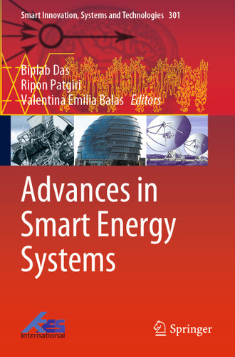 Advances in Smart Energy Systems (Smart Innovation, Systems and Technologies #301) book cover by 