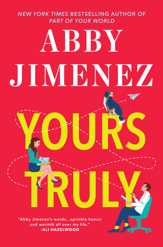 Yours Truly (Part of Your World) book cover by Abby Jimenez