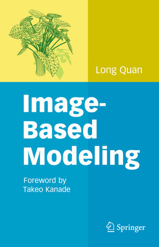 Image-Based Modeling book cover by Long Quan