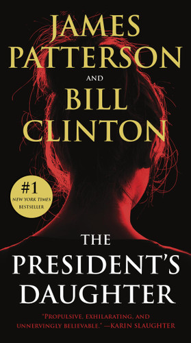 The President's Daughter: A Thriller book cover by Bill Clinton, James Patterson