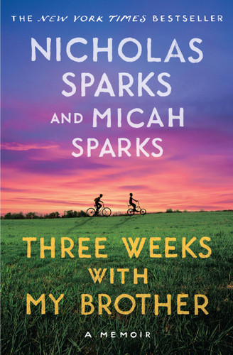 Three Weeks with My Brother book cover by Nicholas Sparks, Micah Sparks