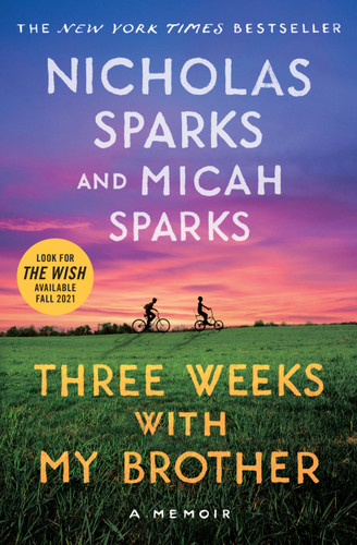 Three Weeks with My Brother book cover by Nicholas Sparks, Micah Sparks