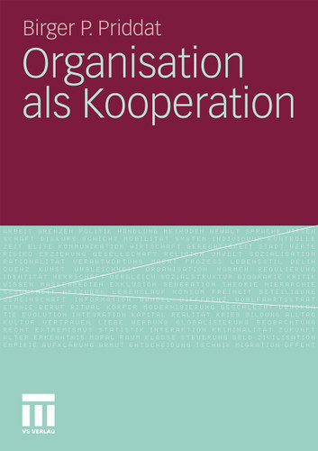 Organisation als Kooperation book cover by Birger P. Priddat