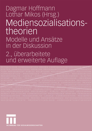 Mediensozialisationstheorien: Modelle und Ansätze in der Diskussion book cover by 