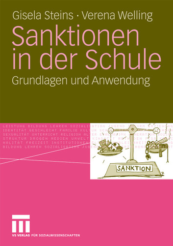 Sanktionen in der Schule: Grundlagen und Anwendung book cover by Gisela Steins, Verena Welling