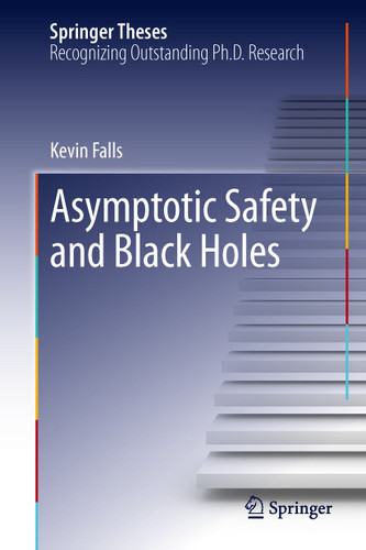 Asymptotic Safety and Black Holes (Springer Theses) book cover by Kevin Falls