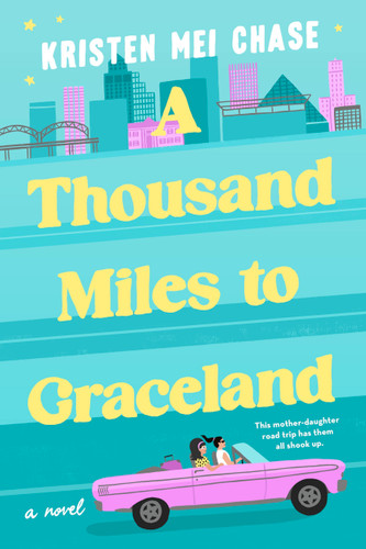 A Thousand Miles to Graceland book cover by Kristen Mei Chase