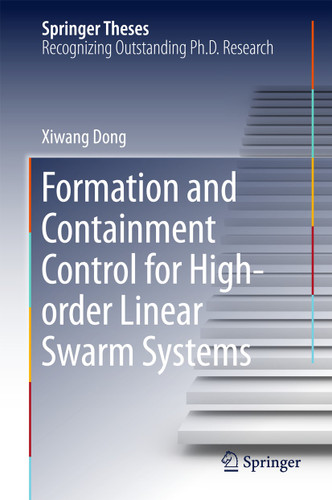 Formation and Containment Control for High-order Linear Swarm Systems (Springer Theses) book cover by Xiwang Dong