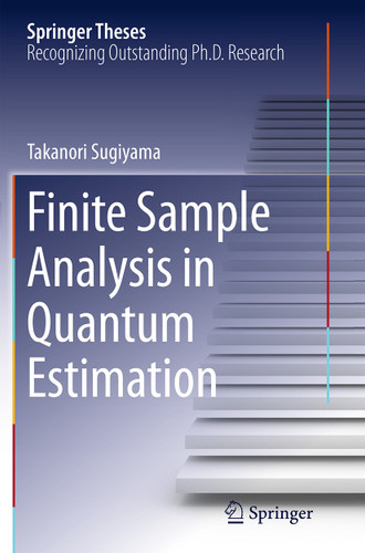 Finite Sample Analysis in Quantum Estimation (Springer Theses) book cover by Takanori Sugiyama