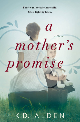 A Mother's Promise book cover by K.D. Alden