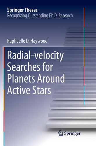 Radial-velocity Searches for Planets Around Active Stars (Springer Theses) book cover by Raphaëlle D. Haywood