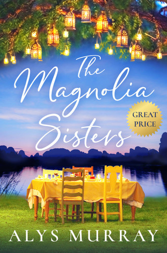 The Magnolia Sisters (Full Bloom Farm) book cover by Alys Murray