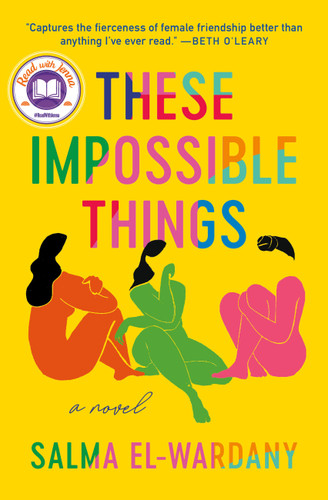 These Impossible Things: A Novel book cover by Salma El-Wardany