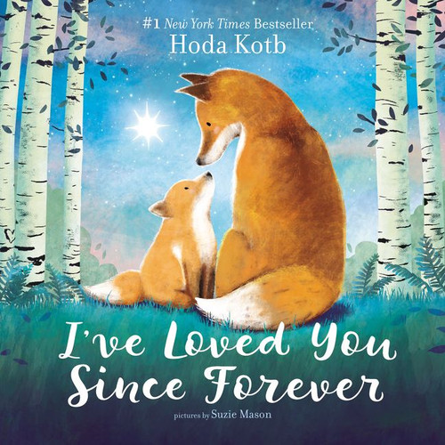 I've Loved You Since Forever book cover by Hoda Kotb