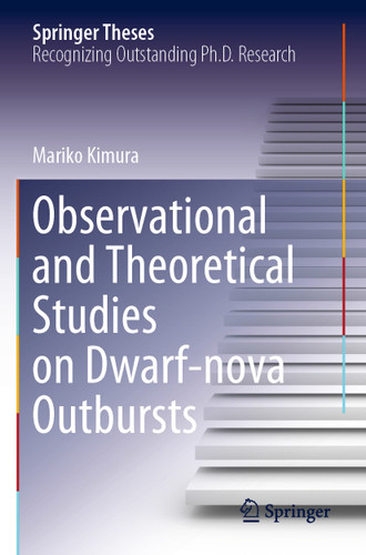 Observational and Theoretical Studies on Dwarf-nova Outbursts (Springer Theses) book cover by Mariko Kimura