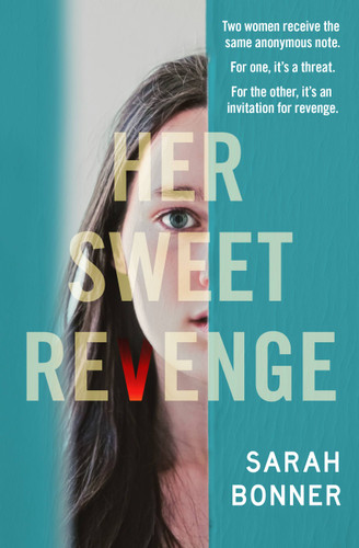 Her Sweet Revenge book cover by Sarah Bonner