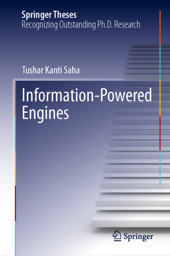Information-Powered Engines (Springer Theses) book cover by Tushar Kanti Saha