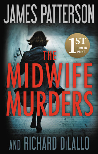 The Midwife Murders book cover by James Patterson, Richard DiLallo