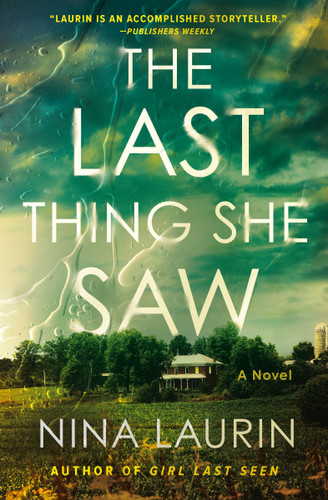 The Last Thing She Saw book cover by Nina Laurin