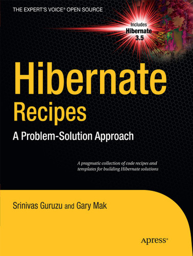 Hibernate Recipes: A Problem-Solution Approach book cover by Gary Mak, Srinivas Guruzu
