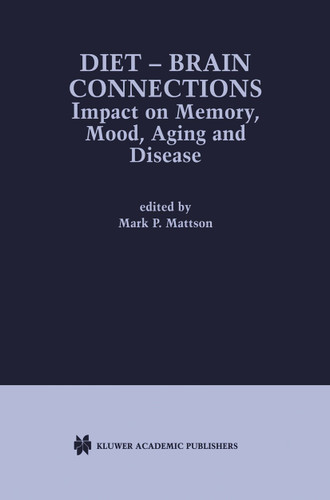 Diet — Brain Connections: Impact on Memory, Mood, Aging and Disease book cover by 