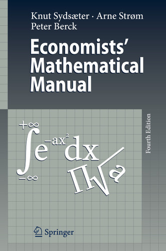Economists' Mathematical Manual book cover by Knut Sydsaeter, Arne Strøm, Peter Berck