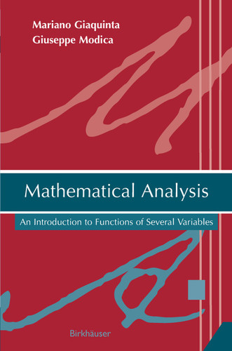 Mathematical Analysis: An Introduction to Functions of Several Variables book cover by Mariano Giaquinta, Giuseppe Modica