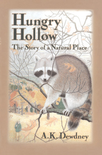 Hungry Hollow: The Story of a Natural Place book cover by A.K. Dewdney