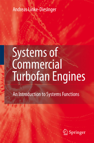 Systems of Commercial Turbofan Engines: An Introduction to Systems Functions book cover by Andreas Linke-Diesinger