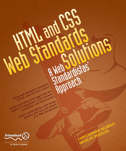 HTML and CSS Web Standards Solutions: A Web Standardistas' Approach book cover by Nicklas Persson, Christopher Murphy
