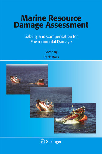 Marine Resource Damage Assessment: Liability and Compensation for Environmental Damage book cover by 