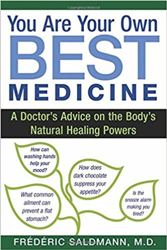 You Are Your Own Best Medicine: A Doctor's Advice on the Body's Natural Healing Powers Cover