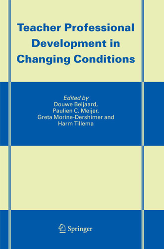 Teacher Professional Development in Changing Conditions book cover by 