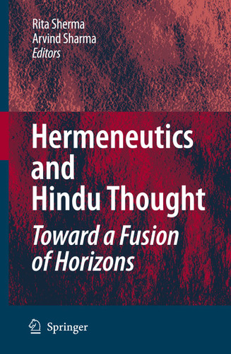 Hermeneutics and Hindu Thought: Toward a Fusion of Horizons book cover by 