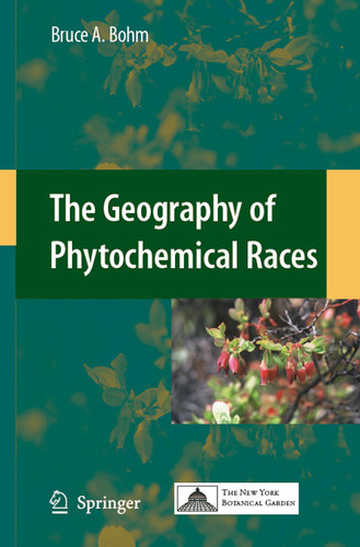 The Geography of Phytochemical Races book cover by Bruce A. Bohm