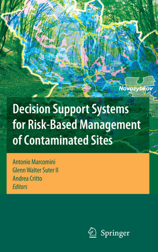 Decision Support Systems for Risk-Based Management of Contaminated Sites book cover by 