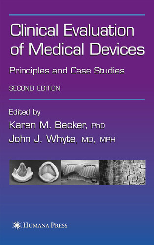 Clinical Evaluation of Medical Devices: Principles and Case Studies book cover by 