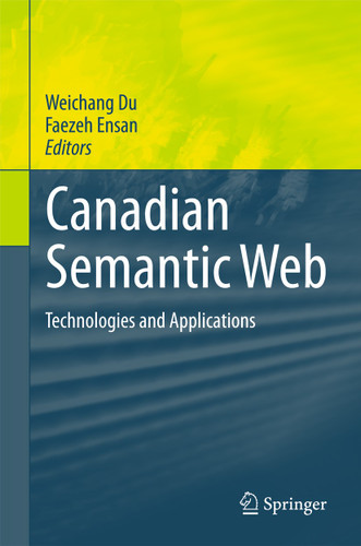 Canadian Semantic Web: Technologies and Applications book cover by 