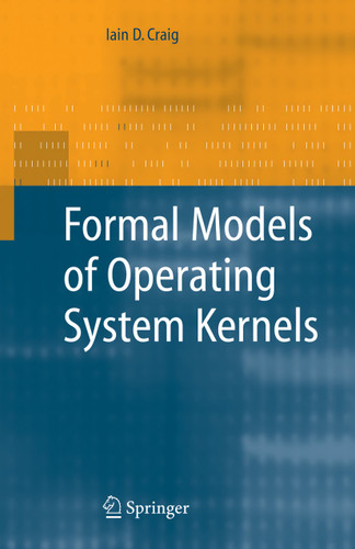 Formal Models of Operating System Kernels book cover by Iain D. Craig